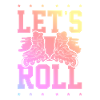 skate lets roll