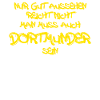 Dortmunder Spruch Dortmund