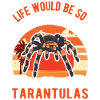 Tarentule Cadeau Araignée Tarentule