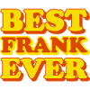 Frank First Name Funny Gift