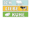 ICH LIEBE KÜHE