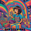 oh its X Mas
