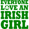 Everyone loves an irish girl