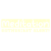 Meditation enthusiast alert!