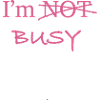 Im Busy 1