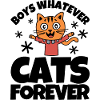 Boys Whatever Cats Forever