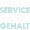 Premium Service, Basic Gehalt