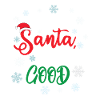 Dear Santa Define Good