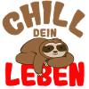 Chill dein Leben