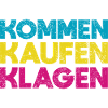 Kommen, Kaufen, Klagen