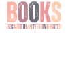 Books Reality is overrated Teachers