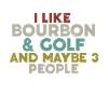 Bourbon & Golf Whikey Golfspieler Golfer