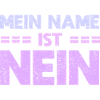 Mein Name Ist Nein