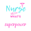 I'm a nurse