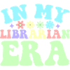 "In my Librarian Era!" Librarian