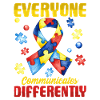 everyone communicates differently autism