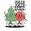 Holly Jolly Dude