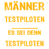 Testpilot Spruch