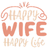 happy wife happy life