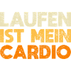 Laufen Ist Mein Cardio