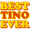 Tino First Name Funny Gift