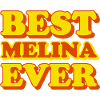 Melina First Name Funny Gift