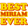 Miriam First Name Funny Gift