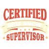 Certified Shit Show Supervisor