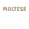 Cadeaux de propriétaire maltais