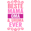 Mutter Mama Oma Uroma