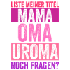 Mutter Mama Oma Uroma