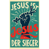 Jesus ist der Sieger 