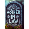 Humor mother-in-law tombstone