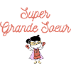 SUPER GRANDE SOEUR