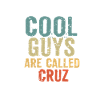 Les mecs cool s’appellent cruz
