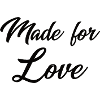 Made for love