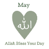 Allah Bless Your Day