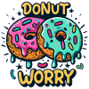 Donut worry