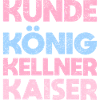 Kunde König, Kellner Kaiser