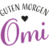 Guten Morgen Omi