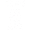 Come as you are