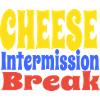 CheeseIntermissionBreakVect