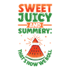 Watermelon Funny Fruit Funny Saying