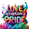 Love, Acceptance, Pride - LGBTQ