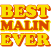 Malin First Name Funny Gift
