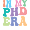 PHD Retro Groovy In My PHD Era