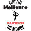 certifiée meilleure danseuse