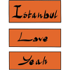 Istanbul Love yes