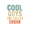 Cool guys are called edgar