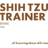 Shih Tzu Trainer Definiton